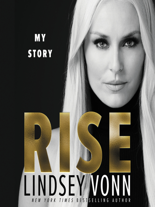 Title details for Rise by Lindsey Vonn - Available